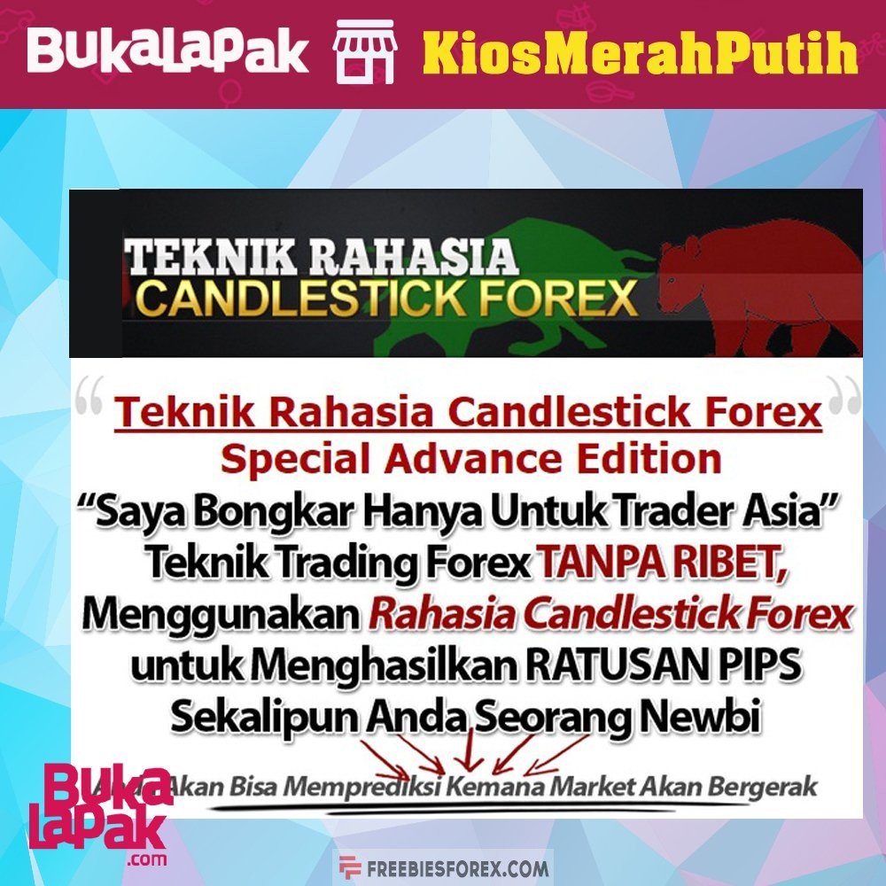 Teknik Rahasia Candlestick Forex Special Advanced Edition